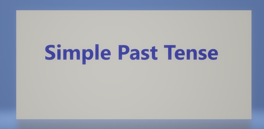 یادگیری آسان زمان گذشته ساده (Simple Past) در انگلیسی